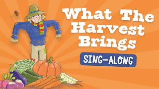 What The Harvest Brings  School Harvest Sing Along [upl. by Amadis735]