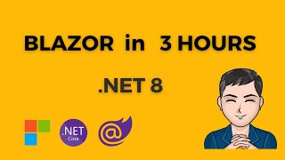 Blazor in NET 8 in 3 Hours  Blazor Server  WebAssembly  Entity Framework Core  ASPNET Identity [upl. by Weywadt]