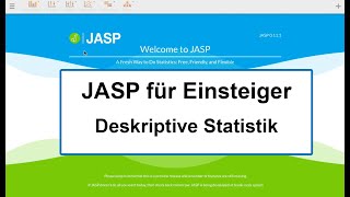 JASP für Einsteiger  01  Deskriptive Statistik [upl. by Jacquelyn126]