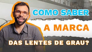 Como Identificar a Marca das suas Lentes Multifocais [upl. by Orsola]