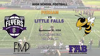 20240920September 20th 2024 LFCHS Football Homecoming Game vs The Perham Yellowjackets [upl. by Krasner]