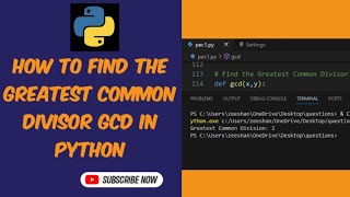 How to Find the Greatest Common Divisor GCD in Python [upl. by Debra]