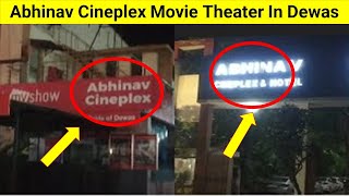 Abhinav Cineplex movie theater in Dewas  Abhinav Cineplex theater in Dewas [upl. by Goulette442]