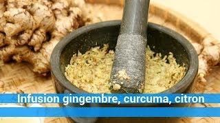 remede naturel  Infusion gingembre curcuma citron c0ns3ils [upl. by Nedyarb420]