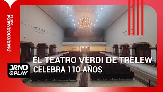 ▶ INFORME  El Teatro Verdi de Trelew CELEBRA 110 AÑOS 🥳 [upl. by Anastasio]