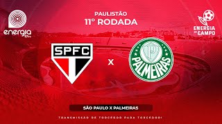 SÃO PAULO X PALMEIRAS  03032024  PAULISTÃO  AO VIVO [upl. by Yale]