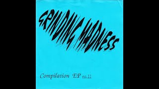 LYMPHATIC PHLEGM  Tracks from Grinding Madness 7quot Compilation EP No II [upl. by Ganley]