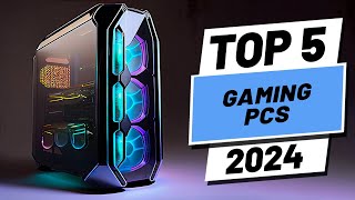 Top 5 BEST Gaming PCs In 2024 [upl. by Einahpad]