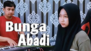 BUNGA ABADI  WIDYA  COVER LAGU [upl. by Ablasor905]