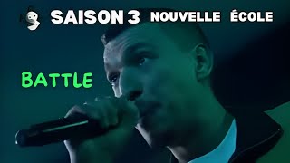 Nouvelle école saison 3  Youssef Swatts VS James Loup  LES BATTLES [upl. by Barabas]