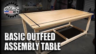 Basic Outfeed Assembly Table Workbench  Table Saw Outfeed Part 1 [upl. by Sension]