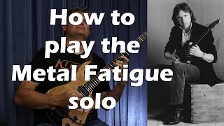 How to play the Metal Fatigue solo by Allan Holdsworth [upl. by Nnyleak]