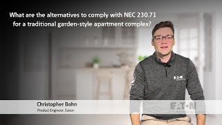 What are the alternatives to comply with NEC 23071 for traditional gardenstyle apartment complex [upl. by Appel901]