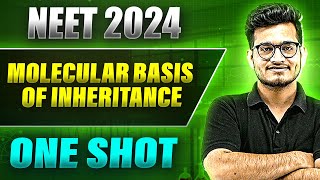 MOLECULAR BASIS OF INHERITANCE in 1Shot FULL CHAPTER COVERAGE TheoryPYQs Prachand NEET [upl. by Markowitz812]