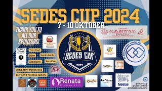 Sedes Cup 2024  Hari ke3 [upl. by Natty]