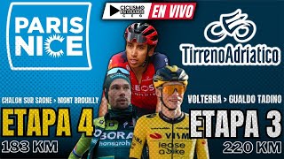 🔴EN VIVO 🚵‍♂️ ETAPA 3🔷​​TIRRENO ADRÍATICO  220 KM 🏆🚵‍♂️ ETAPA 4💠PARIS NICE  183 KM [upl. by Candless]