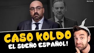 CASO KOLDO  EL SUEÑO ESPAÑOL [upl. by Atterg]