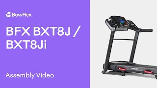 BowFlex® BFX BXT8JBXT8Ji Assembly Video [upl. by Susette158]