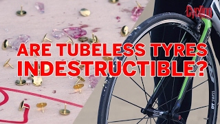 Cycling Weekly Science Are Tubeless Tyres Indestructible [upl. by Schwartz]