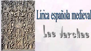 Literatura medieval Las jarchas [upl. by Ttenna]