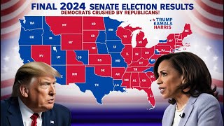 DEMOCRAT CRUSHED By REPUBLICAN FINAL 2024 US Senate Election Results [upl. by Margarette]