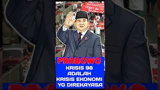 KRISIS EKONOMI 98 ADALAH KRISIS EKONOMI YG DIREKAYASA shorts prabowo krisisekonomi 98 rekayasa [upl. by Nerte]