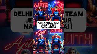 IPL Delhi Capitals Jersey Your Name Ai Photo Editing Dc ipl shorts ai viral [upl. by Aivax]