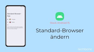 StandardBrowser ändern Android 15 [upl. by Plate]