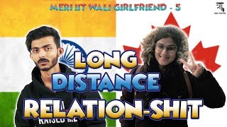 Meri IIT vali gf  5  Long distance relationshit  SwaggerSharma [upl. by Yltneb]