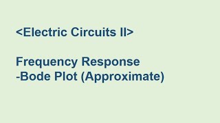 Frequency Response Bode Plot [upl. by Brandise841]