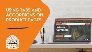 Creating tabs and accordions on your product pages using our themes [upl. by Ycul139]