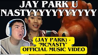 SOMEBODY MATCH HIS FREAK  Jay Park  ‘McNasty’ Official Music Video REACTION VIDEO [upl. by Yelhak]