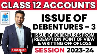 Issue of debentures from Redemption point of view  Issue of Debentures  3  Class 12  Accounts [upl. by Aicertal]