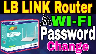 wifi password Kivabe change korbo LB LINK Router [upl. by Aiotal286]