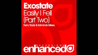 Exostate  Easily I Fell Ferry Tayle The Wizard Remix [upl. by Koerlin]