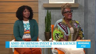 ADHD Awareness Events amp Book Launch [upl. by Winstonn531]