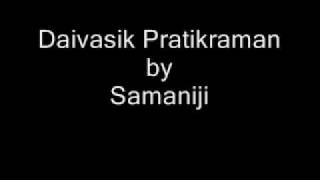 Daivasik Pratikraman [upl. by Niccolo]