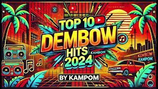 DEMBOW MIX 2024  BEST DEMBOW HITS  By KampoM  El Alfa Jey One Donaty Jhayco Tokischa [upl. by Kotick509]