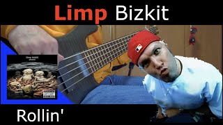 Limp Bizkit  Rollin  Bass Cover  亀 [upl. by Adnaram]