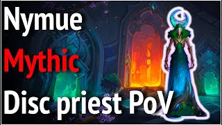 Nymue mythic disc priest pov Нимуэ мифик дц [upl. by Alby]