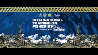 International Training On Fisheries For African Countries [upl. by Doreen286]