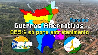 Guerras Alternativas Roraima EP 3 roraima caracaraí boavista uiramuta guerra alternative [upl. by Anrev]