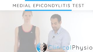 Medial Epicondylitis Test  Clinical Physio [upl. by Orion136]