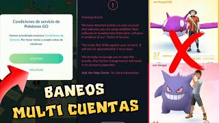 NUEVOS BANEOS POR MULTI CUENTAS POKEMON GO 🚫 [upl. by Einohpets]