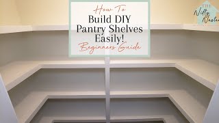 How To Build Easy DIY Pantry Shelves  Small Pantry Makeover On A Budget EP1 [upl. by Otirecul]