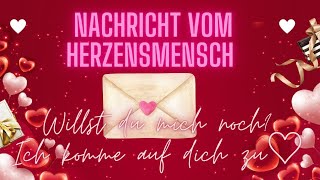 ❤️‍🔥Nachricht vom Herzensmensch❤️Willst du mich nochIch komme auf dich zu 📩 tarot liebe [upl. by Lux]