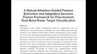 A Mutual Attention Guided Feature Extraction and Adaptative Decision Fusion Framework for Fine Grain [upl. by Eelloh]