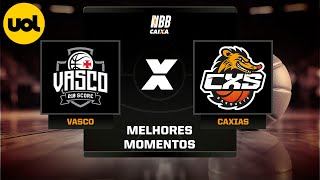 NBB CAIXA MELHORES MOMENTOS VASCO 78 X 73 CAXIAS DO SUL [upl. by Ahsieki]