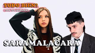 SARAMALACARA en TODO BIEN con teo podolsky [upl. by Rizan]