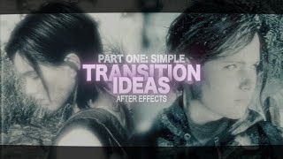 part one simple transition ideas  after effects [upl. by Cleavland]